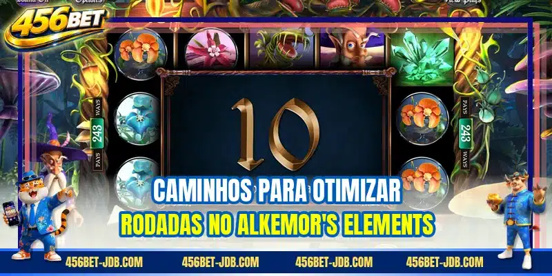Caminhos para otimizar rodadas no Alkemor's Elements
