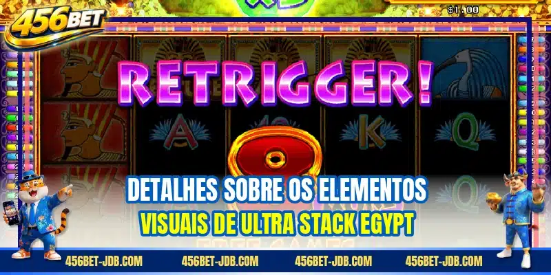 Detalhes sobre os elementos visuais de Ultra Stack Egypt