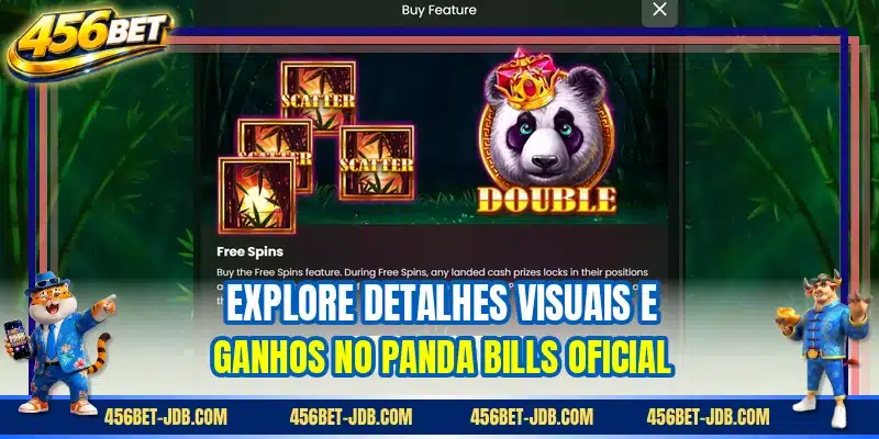 Explore detalhes visuais e ganhos no Panda Bills oficial