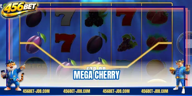 Mega Cherry
