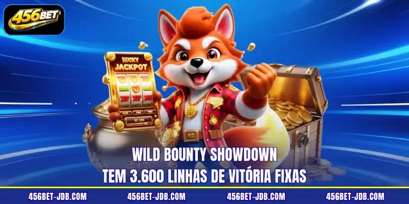 Wild Bounty Showdown tem 3.600 linhas de vitória fixas